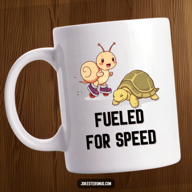 Funny mug showing a snail on roller skates zooming past a napping tortoise, highlighting speed versus relaxation humor.