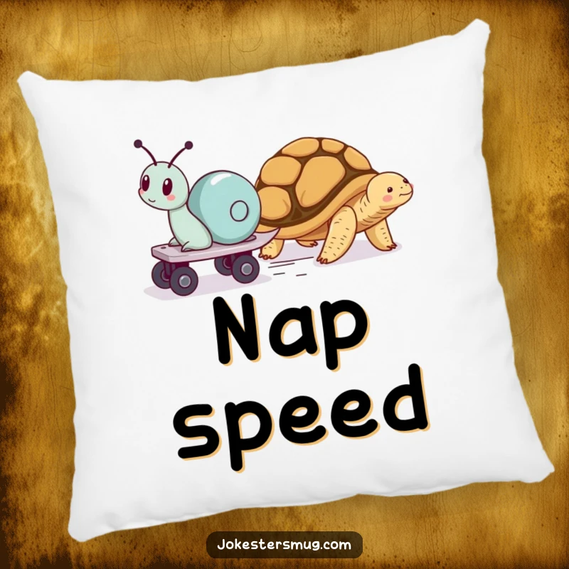 Funny pillow featuring a snail on roller skates speeding past a napping tortoise, offering soft, humorous, and amusing decor.