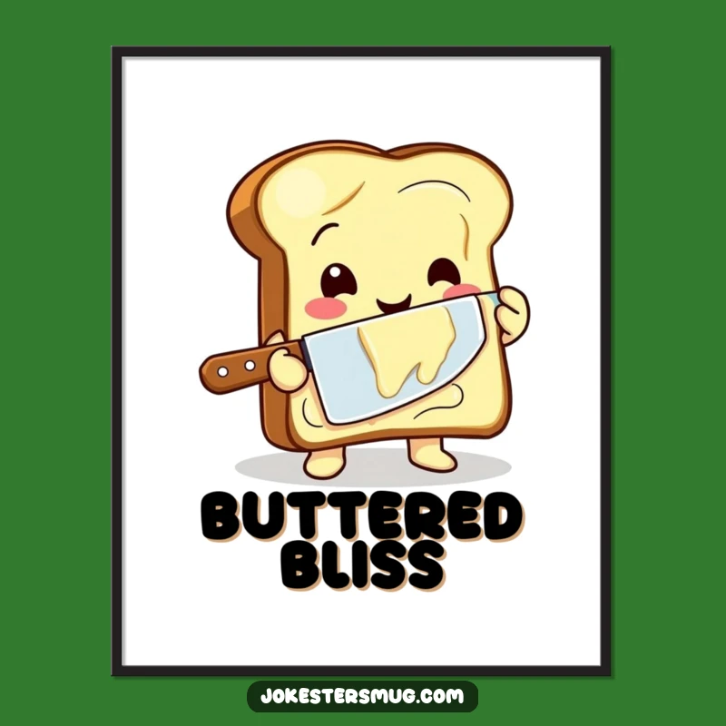 Funny Toast Buttering Digital Art - Instant Hilarious Breakfast Decor