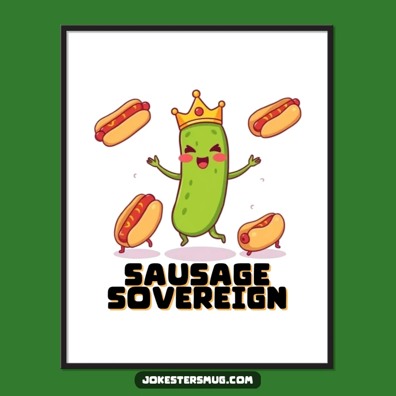 Funny Pickle Juggling Digital Art, Royal Chaos Download, Instant Humor Decor