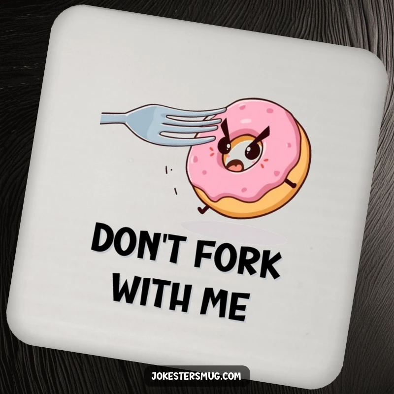 Funny drink coaster with a scared donut running from a giant, menacing fork, a practical and humorous home accessory.