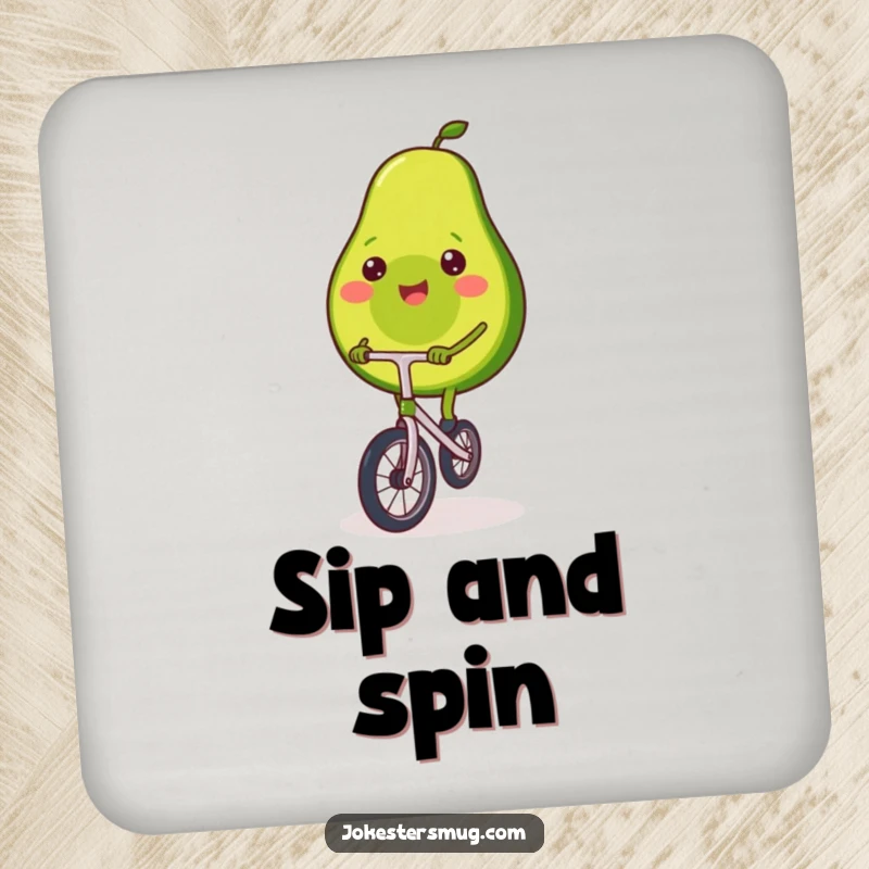 Funny drink coaster with a smiling avocado wobbling on a miniature unicycle, adding whimsical protection.