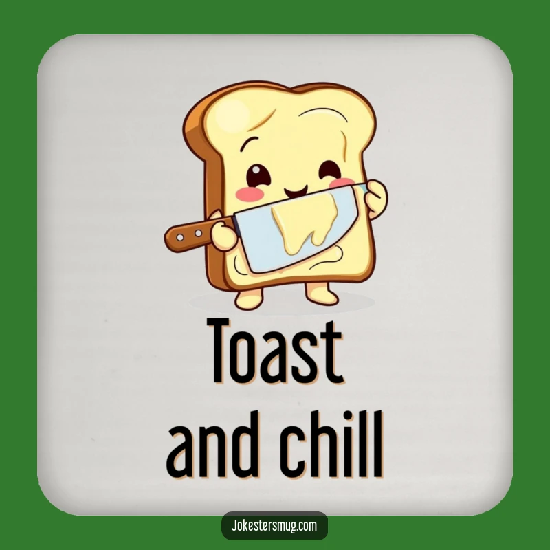 Funny Toast Buttering Drink Coaster - Protect Surfaces with Humor