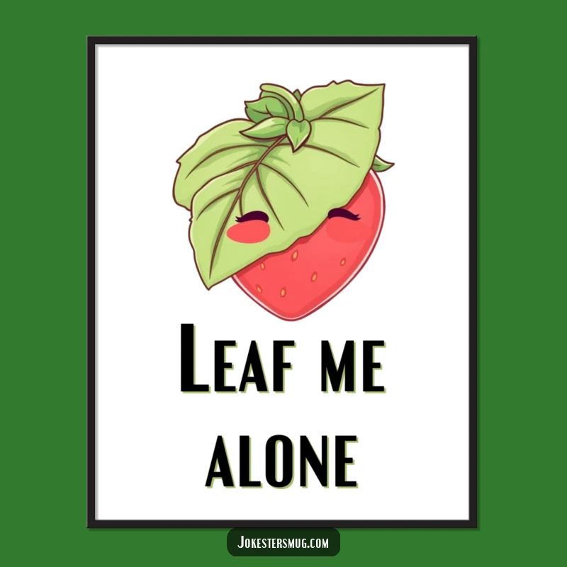 Funny Strawberry Poster: Shy Hiding Art, Cute Decor Funny Gift