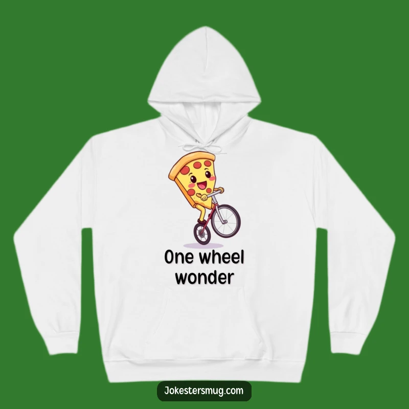 Funny Pizza Unicycle Hoodie: Cozy Comfort with a Hilarious Food Theme