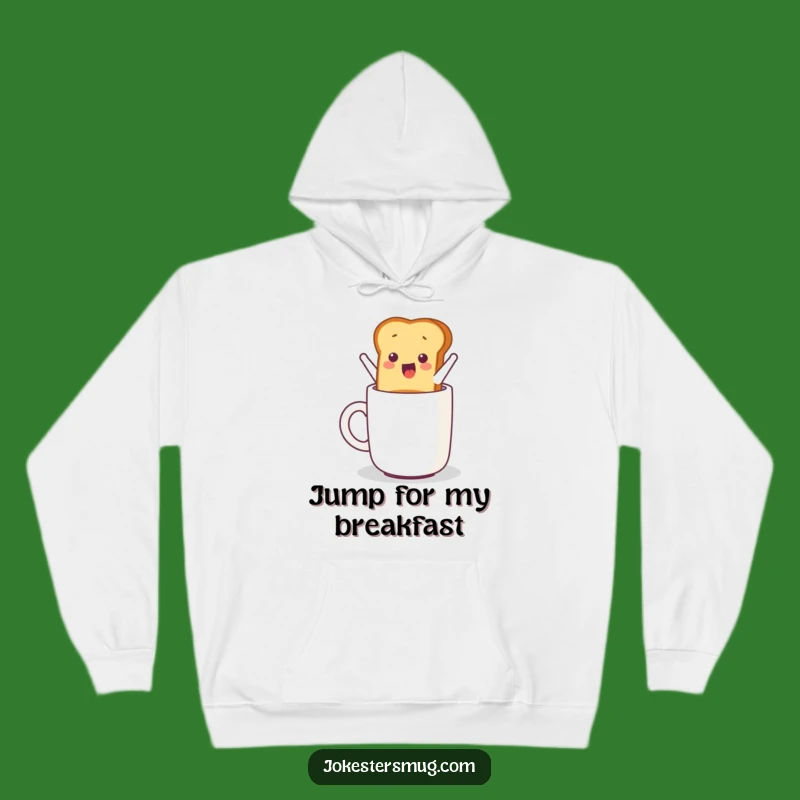 Funny Toast Hoodie: Cozy Jumping Breakfast Wear, Humorous Gift for Comfort Seekers