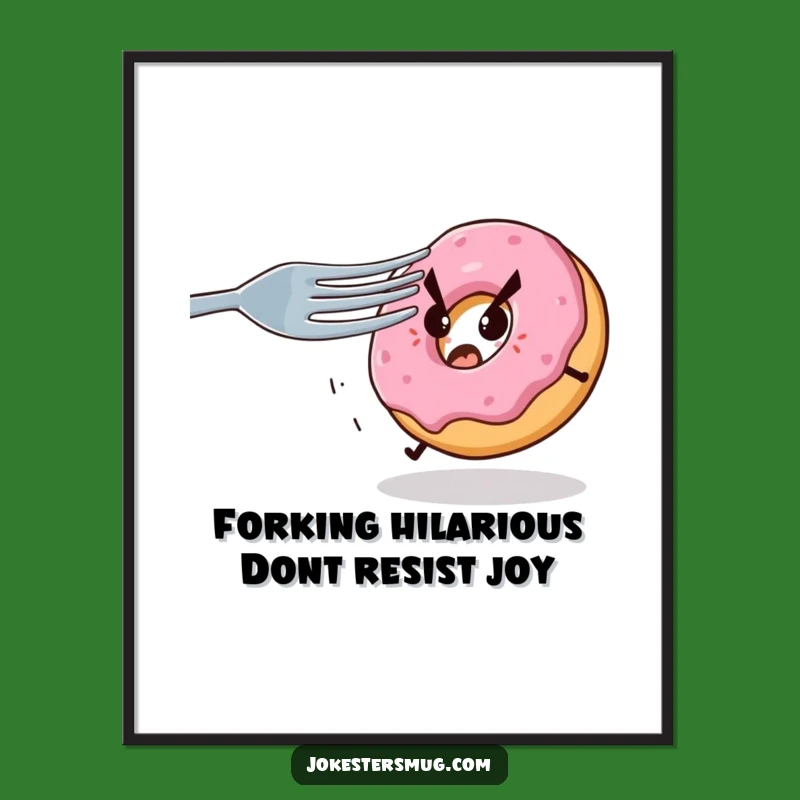 Funny Free Printable Donut Wall Art: Humorous Foodie Decor, Downloadable Art Print