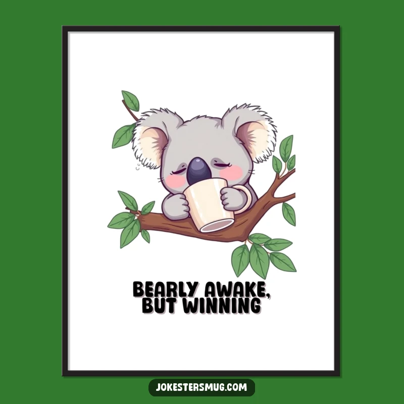 Funny Free Printable Wall Art: Koala's Coffee Break Nap - Cozy Downloadable Decor
