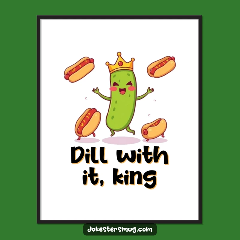 Funny Free Printable Wall Art: Pickle Juggling Hot Dogs, Quirky Downloadable Art