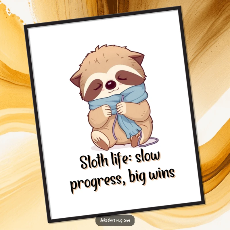 Funny Free Printable Wall Art: Sleepy sloth knitting a scarf but getting tangled in colorful yarn.