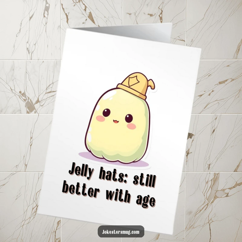 Funny Free Printable Birthday Card: A confused jelly blob tries to put on a hat, but it phases through hilariously.