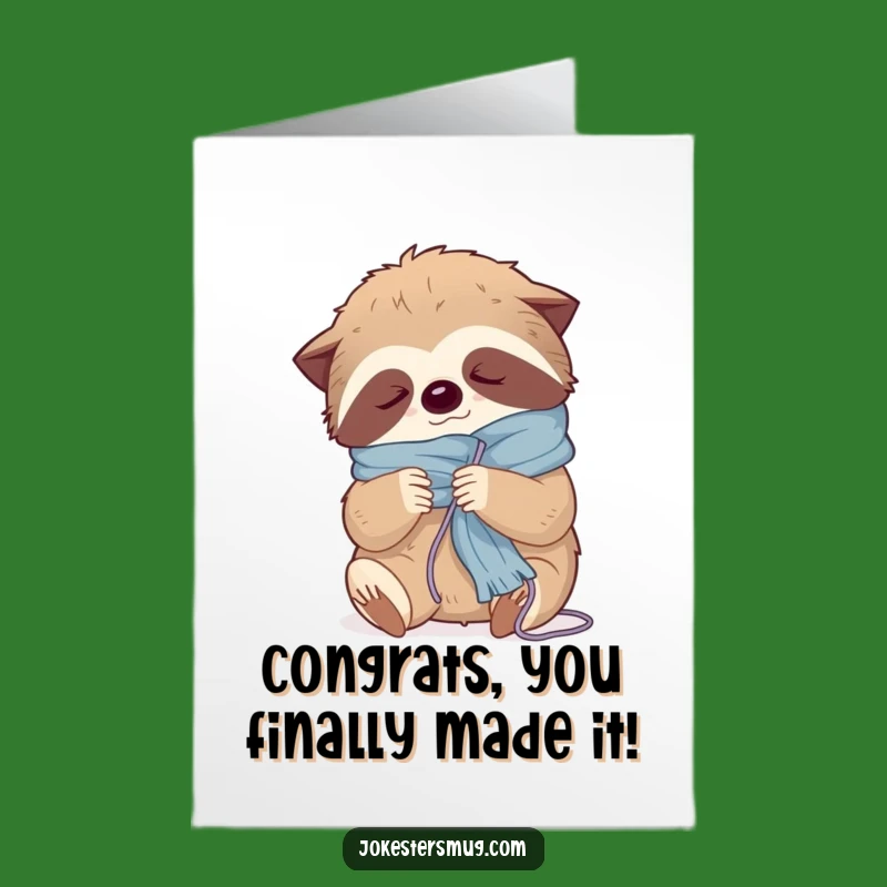 Funny Sloth Congratulations Card Free Printable: Slow & Steady Win Downloadable Gift