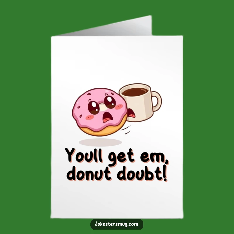 Free Printable Congrats Card: Donut Escapes - Hilarious DIY Downloadable
