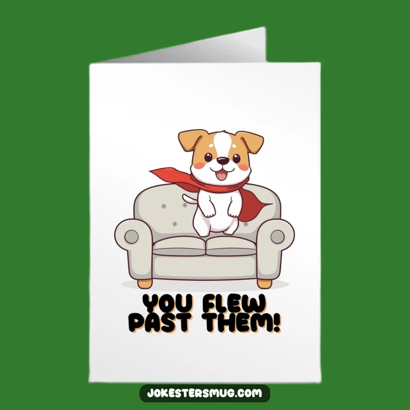 Free Printable Congrats Card: Super Dog's Couch Launch Funny Downloadable Achievement Gift