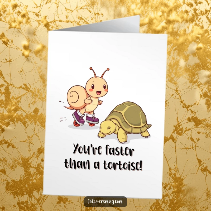 Funny free printable congratulations card: a snail in roller skates speeds past a napping tortoise, symbolizing speedy success.