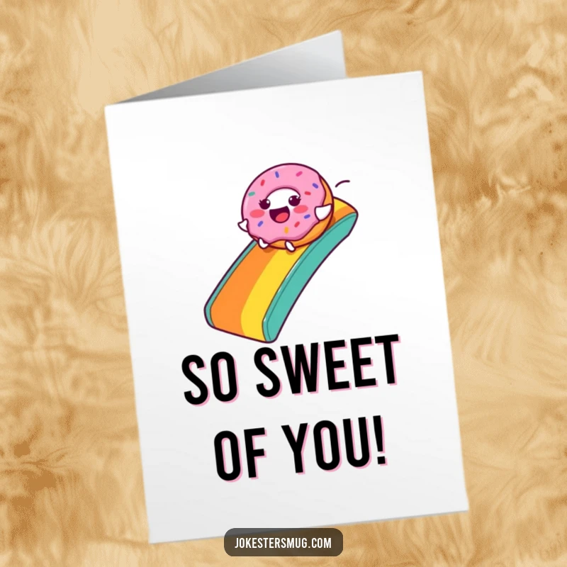 Funny Free Printable Thank You Card of a donut character joyfully sliding down a rainbow.