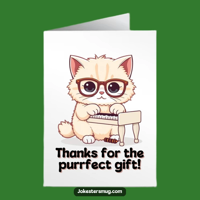Free Printable Thank You Card: Cat Pianist Glasses - Humorous Downloadable Thanks