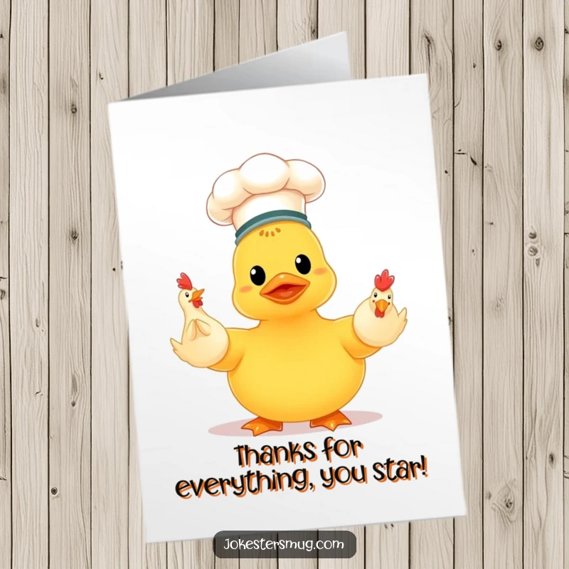 Funny Free Printable Thank You Card: A duck chef juggling chickens offers thanks with this humorous, print-at-home design.