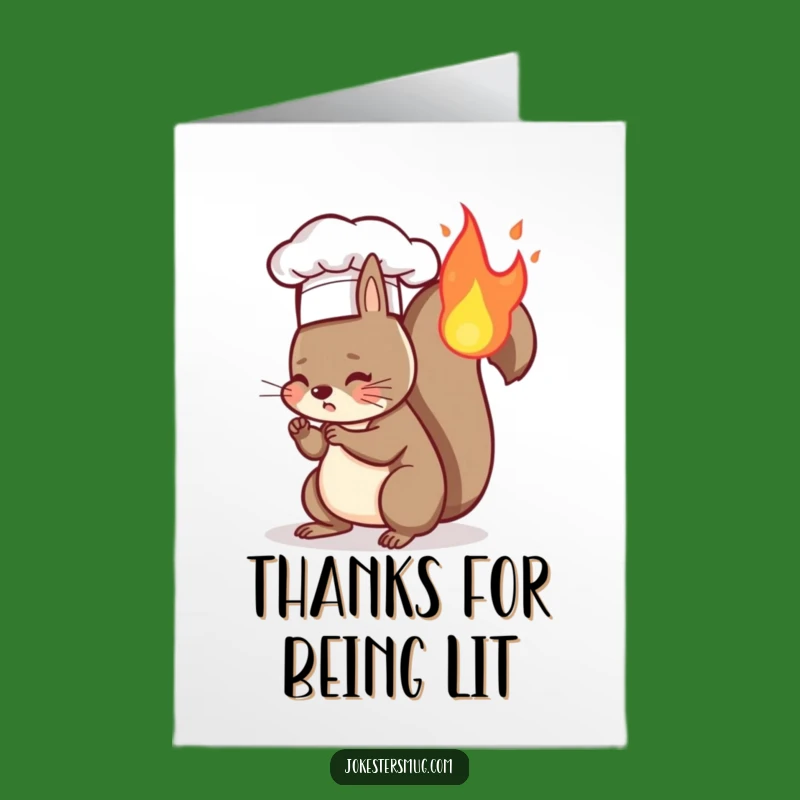 Free Printable Thank You Card: Fiery Squirrel Chef, Funny Downloadable Gift