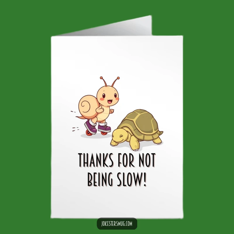 Free Printable Snail Skater Thank You Card - Funny Downloadable Gift for Friends