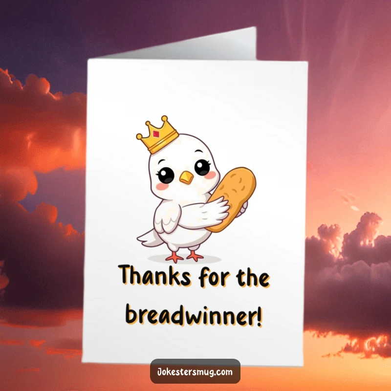 Funny Free Printable Thank You Card: Pigeon wearing a crown proudly holds bread, a regal downloadable gift of thanks.
