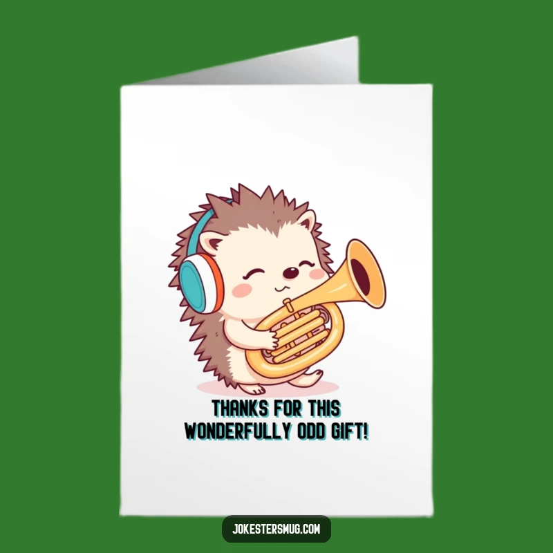 Free Printable Hedgehog Thank You Card: Funny Tuba Confusion Gratitude Downloadable Gift