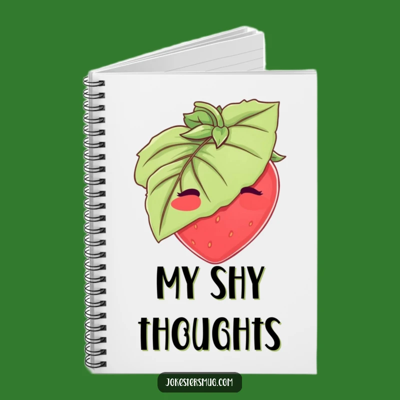 Funny Strawberry Notebook: Shy Journal, Perfect for Notes and Funny Gift