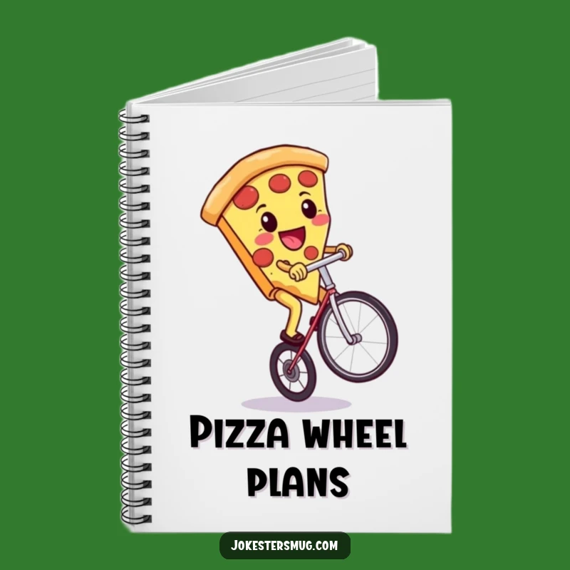 Funny Pizza Unicycle Notebook: Jot Down Ideas with Cheesy Food Art